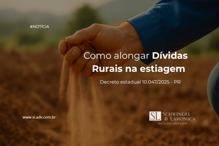 Como alongar Dívidas Rurais na estiagem